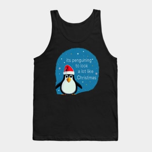 Funny Christmas Penguin Pun Tank Top